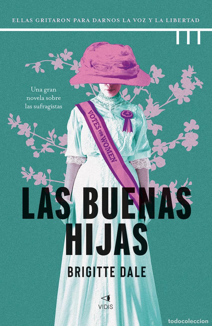 B&uuml;cher: LAS BUENAS HIJAS - Dale, Brigitte