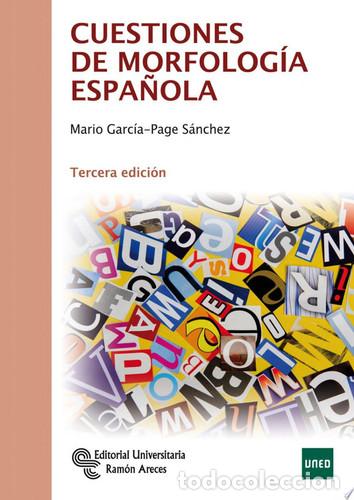 B&uuml;cher: Cuestiones de morfolog&iacute;a espa&ntilde;ola - Mario Garc&iacute;a-Page S&aacute;nchez