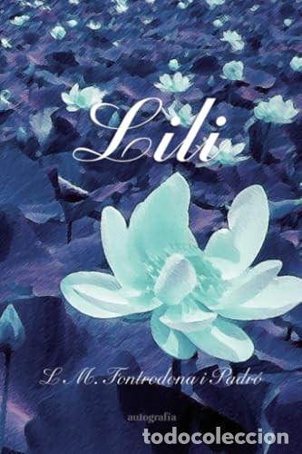 Libri: Lili - Fontrodona i Padr&oacute;, L. M.
