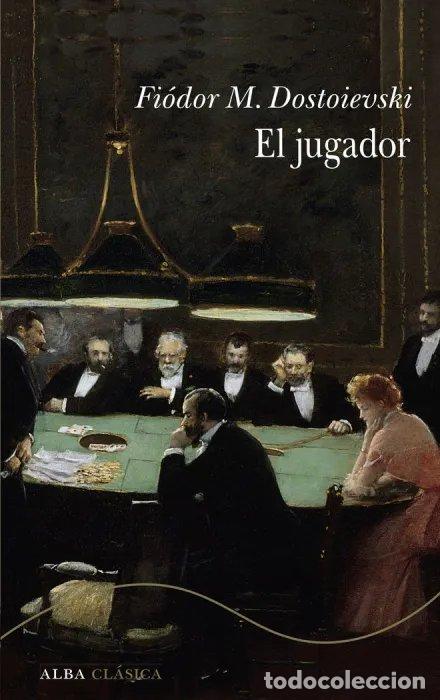 B&uuml;cher: EL JUGADOR - DOSTOIEVSKI, FIODOR M