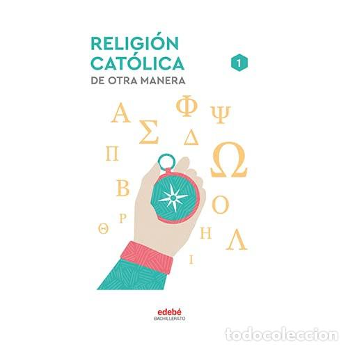 Livres: RELIGI&Oacute;N CAT&Oacute;LICA I - Edeb&eacute;, Obra Colectiva