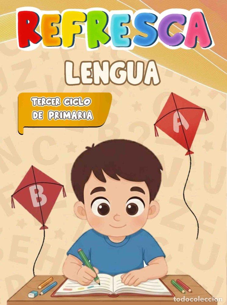 B&uuml;cher: REFRESCA LENGUA 3&ordm;CICLO EP 26 - MONJE GONZALEZ, J. R.