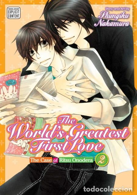 B&uuml;cher: THE WORLD'S GREATEST FIRST LOVE, VOL. 2 - SHUNGIKU NAKAMURA
