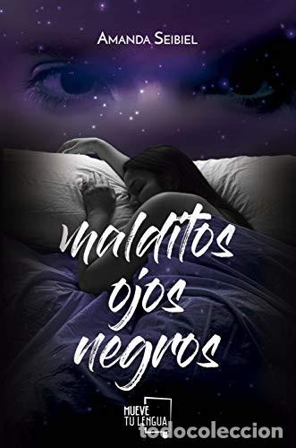 B&uuml;cher: Malditos ojos negros - Amanda Seibiel