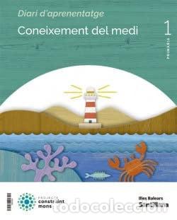 B&uuml;cher: CONOCIMIENTO MEDIO 1&ordm;EP BALEARES 22 CONSTRUYENDO MUNDOS - AA.VV