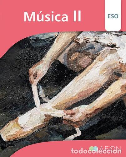 Libros: MUSICA II ESO ALUMNO 19 - FERRER FOR&Eacute;S, MAR&Iacute;A &Aacute;NGELES