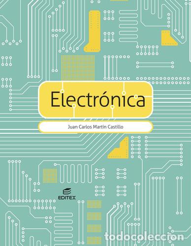 Libros: Electr&oacute;nica - Mart&iacute;n Castillo, Juan Carlos