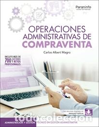 Livres: OPERACIONES ADMINISTRATIVAS DE COMPRAVENTA (EDICI&Oacute;N 2025) - ALBERT MAGRO, CARLOS