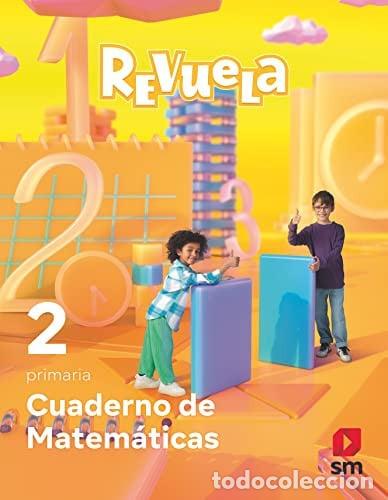 Libros: MATEMATICAS 2&ordm;EP CUADERNO REVUELA 23 - EQUIPO EDITORIAL SM