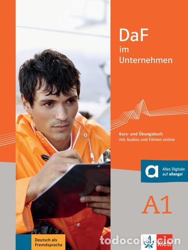 Livres: DaF im Unternehmen A1 Kurs- und &Uuml;bungsbuch - Ilse Sander, Andreea Farmache, Regine Grosser, Claudia
