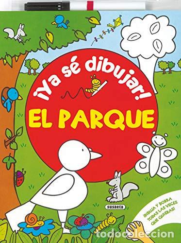 Libros: El parque (&iexcl;Ya s&eacute; dibujar!) - Equipo Susaeta