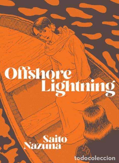 Livres: OFFSHORE LIGHTNING - SAITO NAZUNA