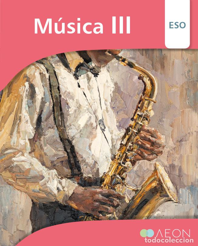 Libri: MUSICA III ESO 20 - FERRER FOR&Eacute;S, MAR&Iacute;A &Aacute;NGELES