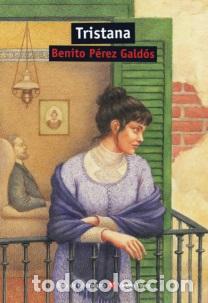 Livres: TRISTANA. MATERIAL AUXILIAR. EDUCACION SECUNDARIA - Perez Galdos, Benito