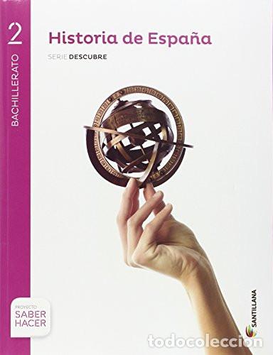 Livres: Historia de Espa&ntilde;a 2 Bachillerato - Jos&eacute; Crespo Gonz&aacute;lez, Rosa Mar&iacute;n Gonz&aacute;lez