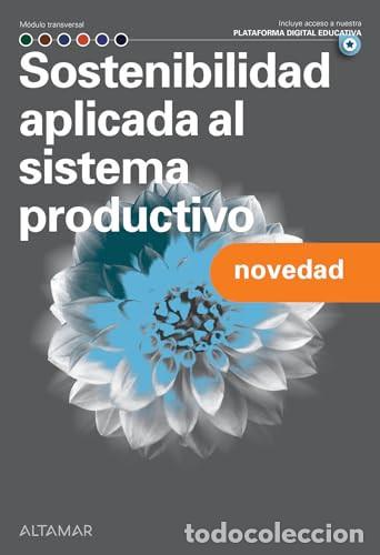 Libri: Sostenibilidad aplicada al sistema productivo - Altamar