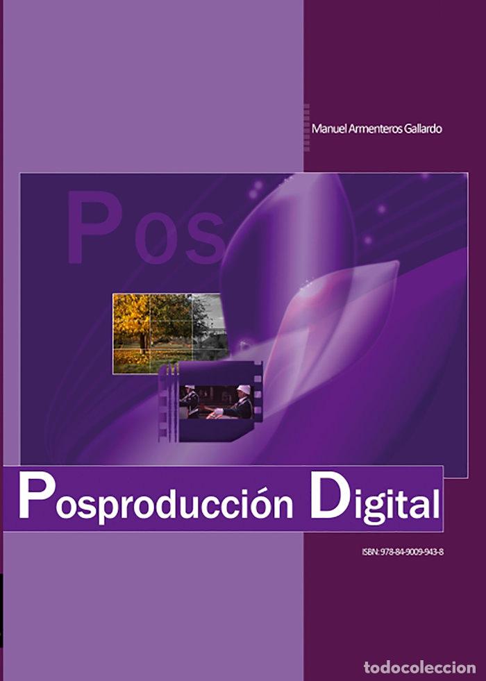 B&uuml;cher: POSTPRODUCCION DIGITAL - ARMENTEROS GALLARDO, MANUEL