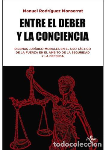books: ENTRE EL DEBER Y LA CONCIENCIA - .