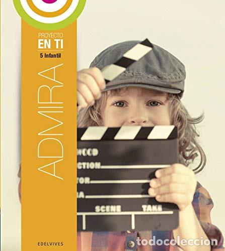 books: Admira, 5 a&ntilde;os Infantil - Josean Manzanos, Josean Manzanos Baez