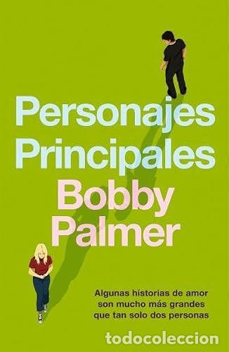 B&uuml;cher: PERSONAJES PRINCIPALES - PALMER, BOBBY