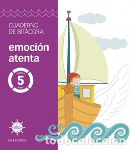 B&uuml;cher: Proyecto alas - emocion atenta - 5 anos. cuaderno de bitacorainfantil.3er curso - Briones Marquina,