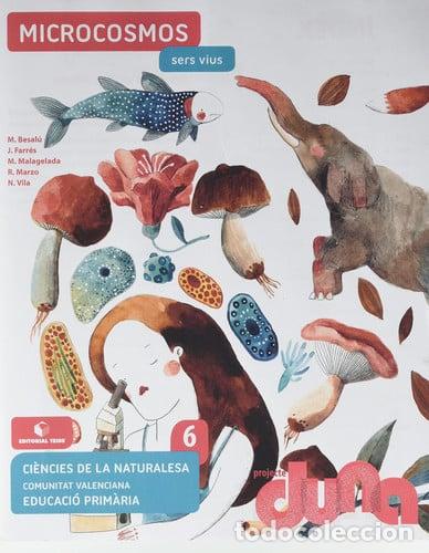 Libros: QUADERN C.NATURALS MICROCOSMOS 6&ordm;EP C.VAL 21 DUNA - AA.VV