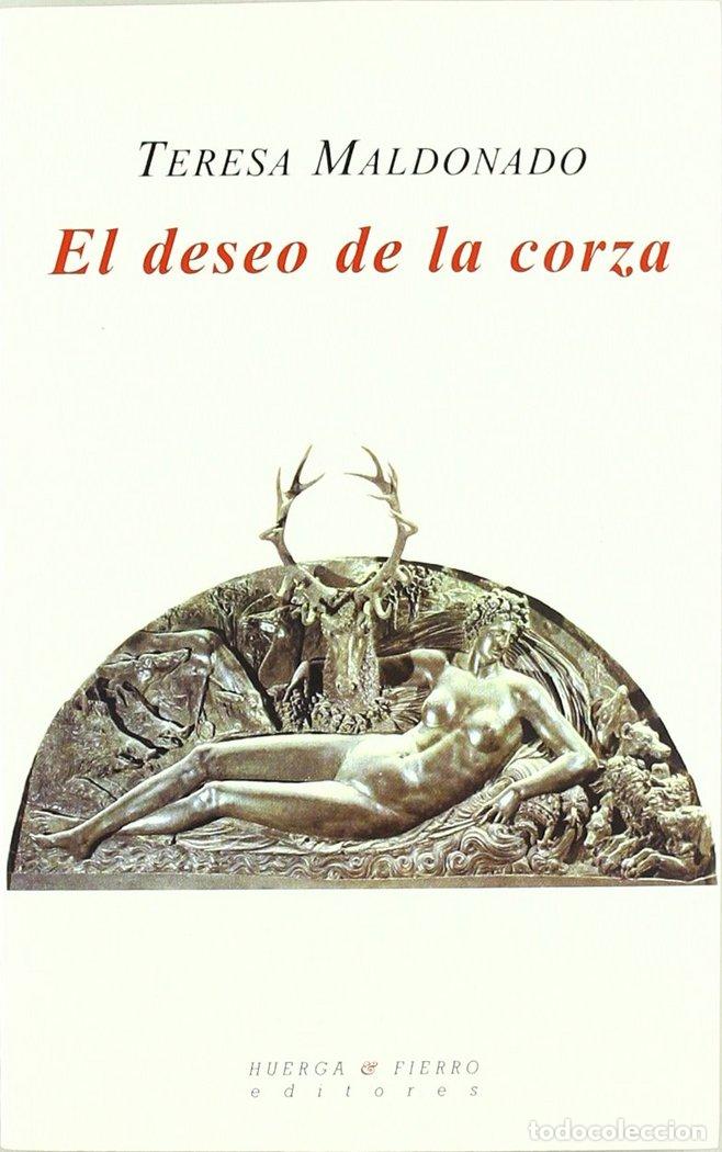 Libri: DESEO DE LA CORZA,EL - MALDONADO MUGUIRO, TERESA