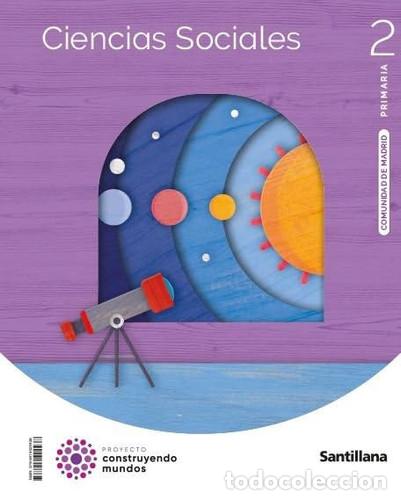 Libri: CIENCIAS SOCIALES 2&ordm;EP MADRID 23 CONSTRUYENDO MUNDOS - AA.VV