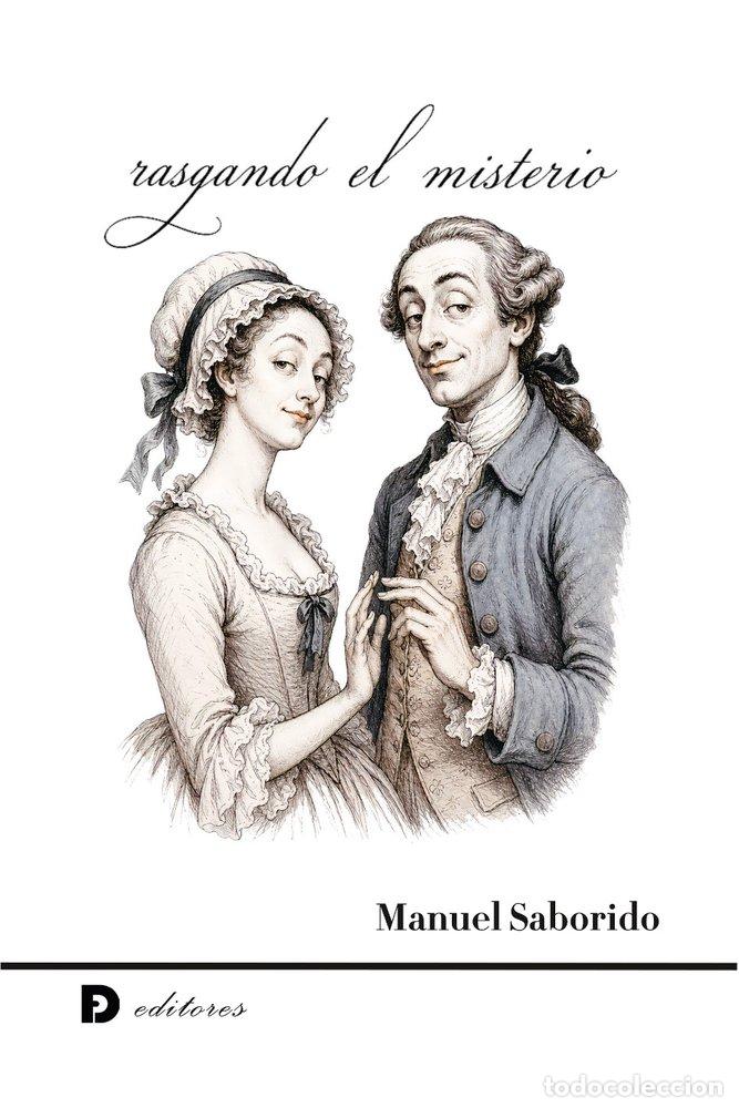 Libri: RASGANDO EL MISTERIO - SABORIDO PASTOR, MANUEL