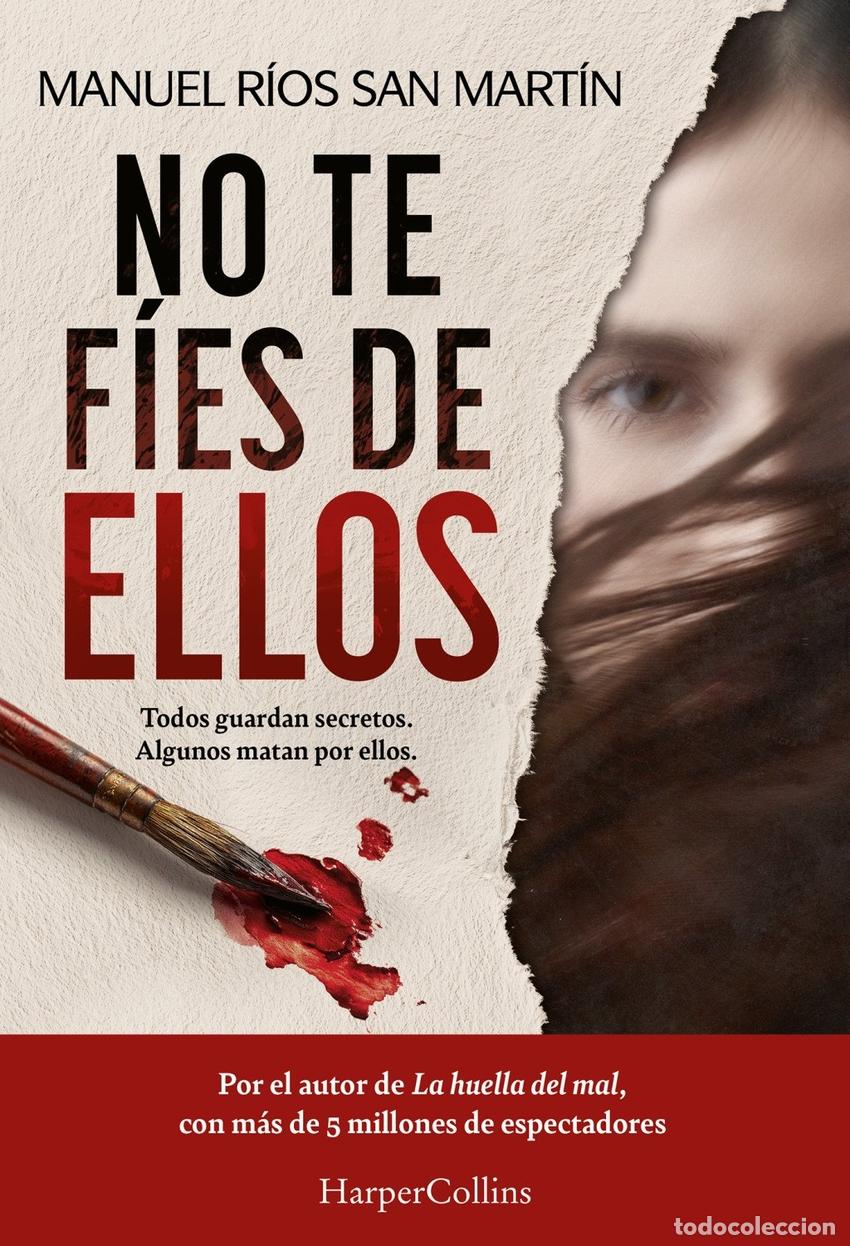 B&uuml;cher: NO TE F&Iacute;ES DE ELLOS - San Mart&iacute;n, Manuel R&iacute;os
