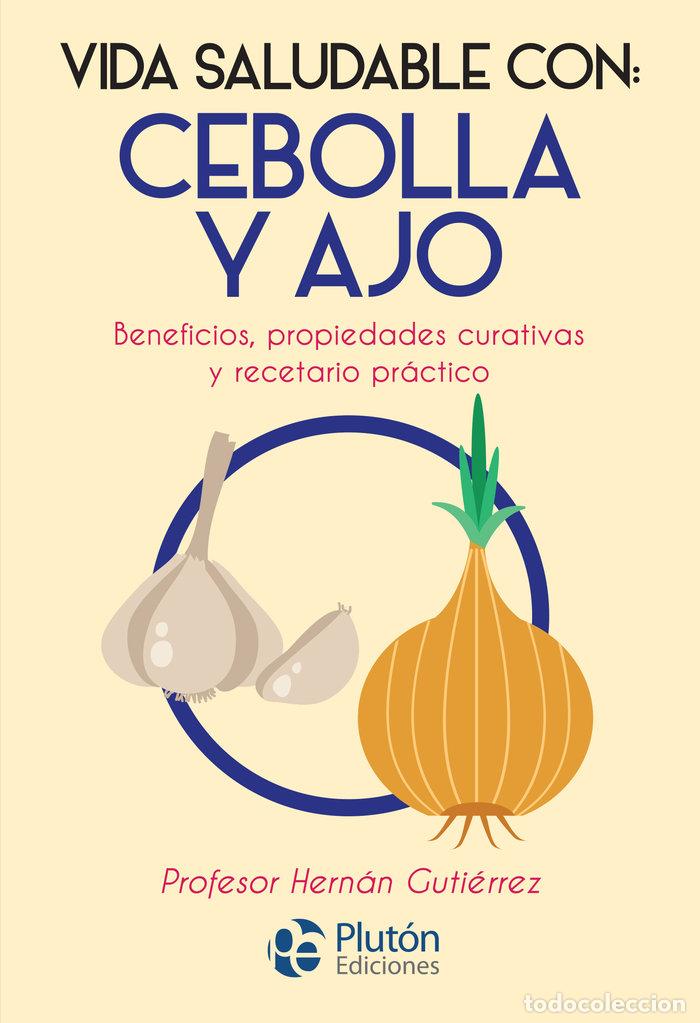 Livres: VIDA SALUDABLE CON CEBOLLA Y AJO - GUTIERREZ, HERNAN