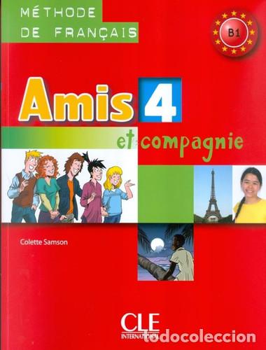Livres: Amis et compagnie livre de l'&eacute;l&egrave;ve - Colette Samson