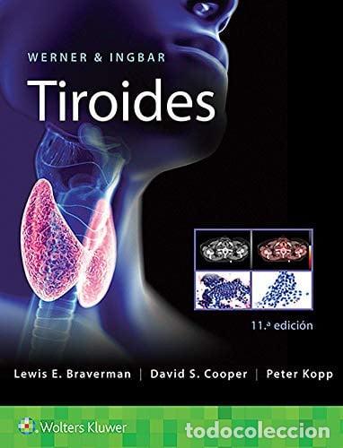Livres: Tiroides. 11? ed. - Lewis E. Braverman
