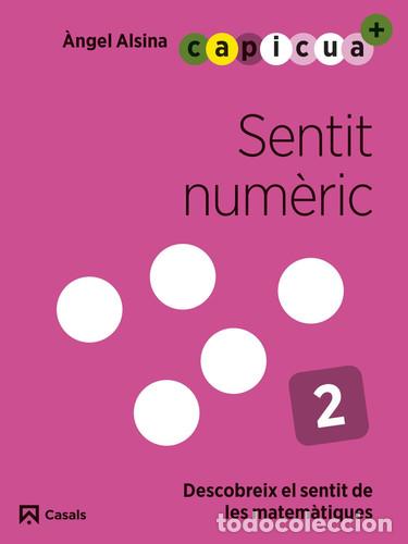 Livres: Sentit num&egrave;ric 2. Capicua 4 anys - Alsina Pastells, &Agrave;ngel