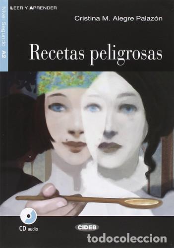 Livres: Recetas peligrosas - Cristina M. Alegre Palaz&oacute;n