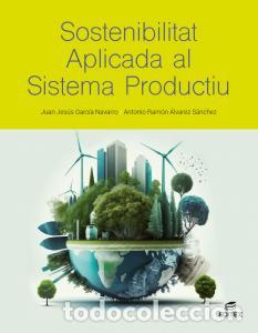 Livres: Sostenibilitat aplicada al sistema productiuformacion profesionalciclos formativos - Garcia Navarro,