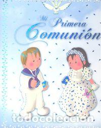 Livres: MI PRIMERA COMUNION AZUL - EQUIPO DE TOLOLIBRO