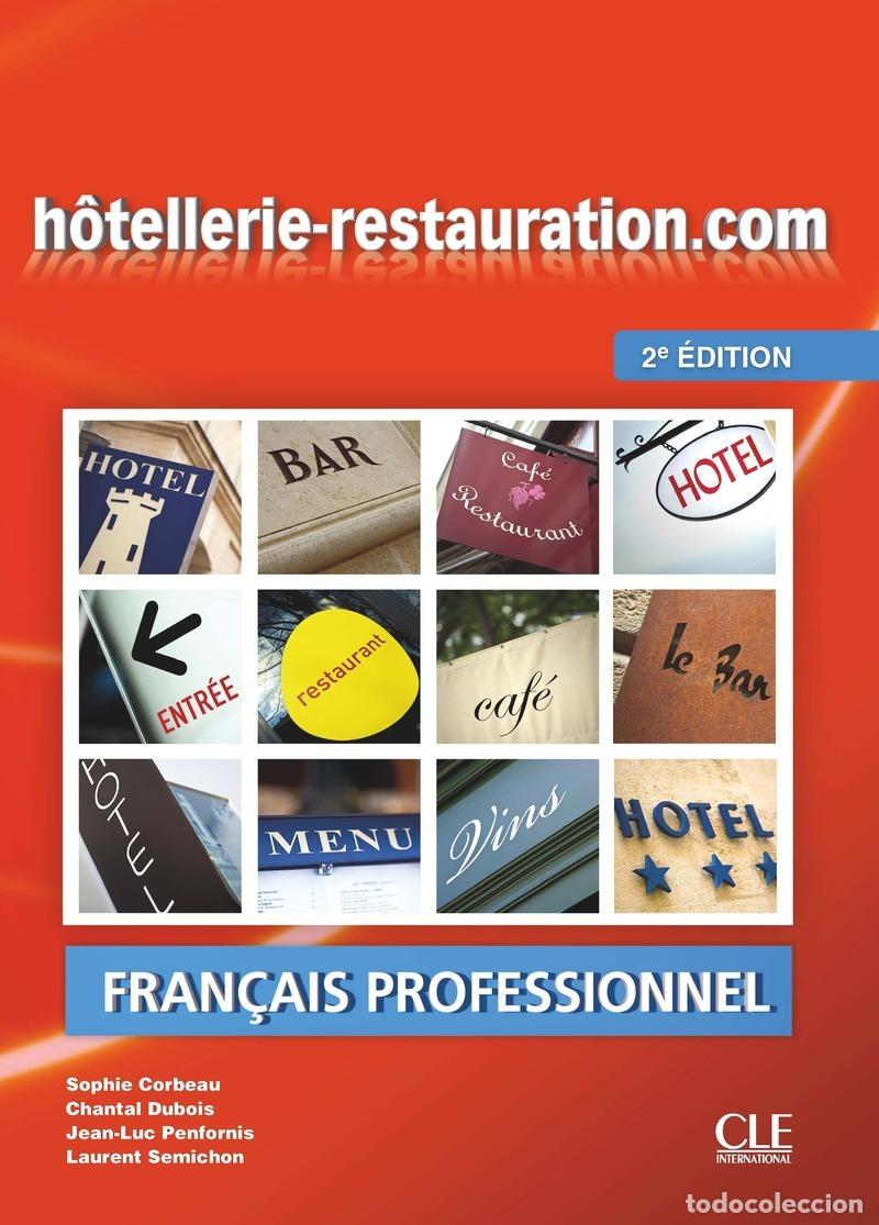 B&uuml;cher: H&Ocirc;TELLERIE-RESTAURATION.COM - LIVRE DE L'ELEVE + AUDIO TELECHARGE - Varios autores