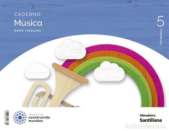 Libros: CUAD.MUSICA 5&ordm;EP NUEVO TIROLIRO GALICIA 22 ACORDES - AA.VV