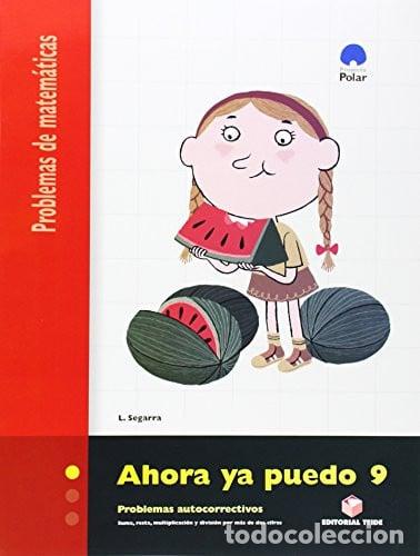 Libros: AHORA YA PUEDO 9 TEIMAT0EP - SEGARRA NEIRA, JOSEP LLU&Iacute;S