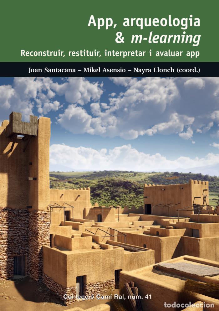 Libros: APP, ARQUEOLOGIA & M-LEARNING - SANTACANA I MESTRE, JOAN