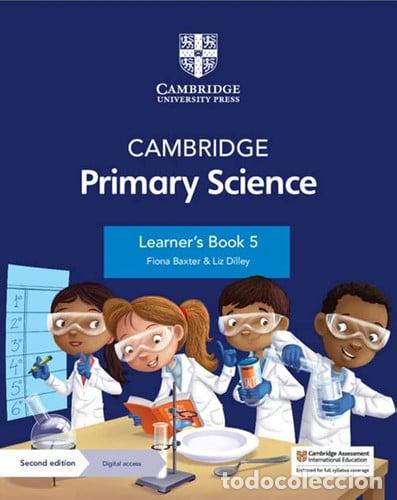 Livros: Cambridge Primary Science Learner's Book 5 with Digital Access (1 Year) - Baxter, Fiona, Dilley, Liz