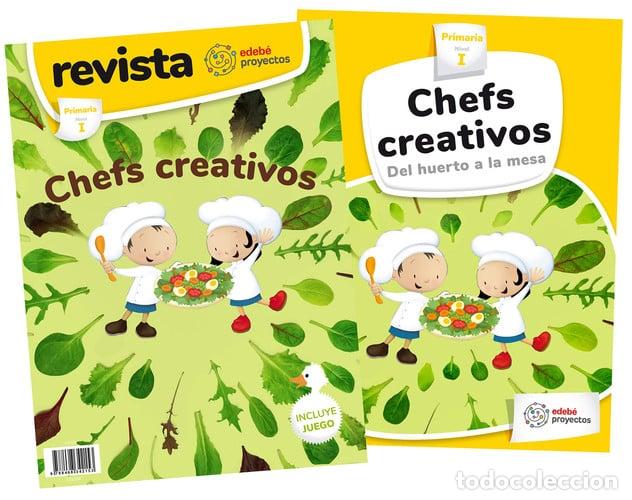 Livros: CIENCIAS NATURALEZA EP 19 CHEFS CREATIVOS HUERTO MESA - EDEB&Eacute;, OBRA COLECTIVA