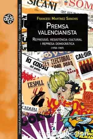 Libros: PREMSA VALENCIANISTA - MART&Iacute;NEZ SANCHIS, FRANCESC