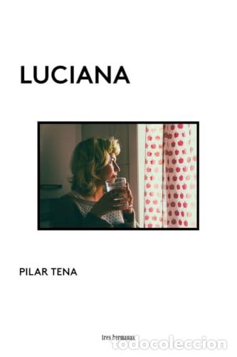Libros: Luciana - Tena, Pilar