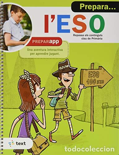 Libros: Prepara...l'ESO repassa els continguts clau de Prim&agrave;ria - Equip pedag&ograve;gic i editorial de Text