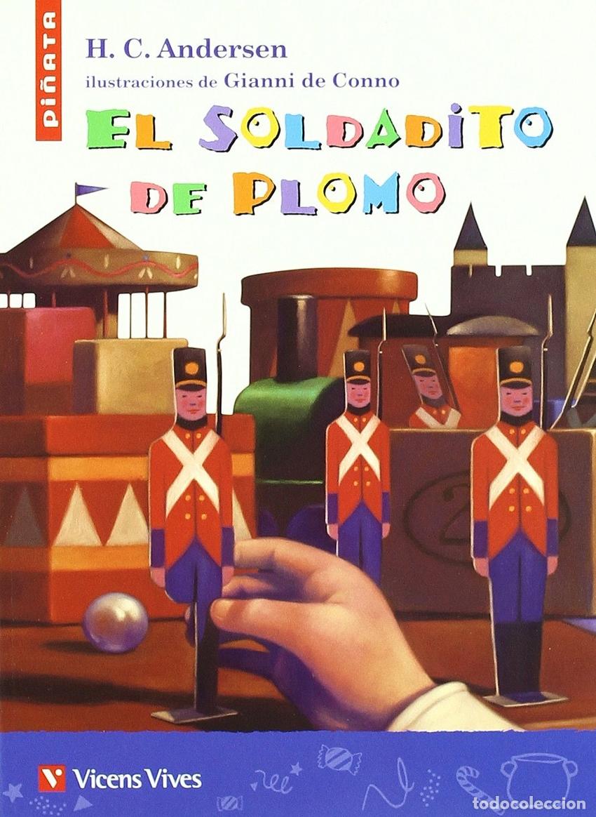 Libros: EL SOLDADITO DE PLOMO - Andersen, Hans Christian