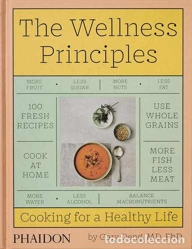 Libros: The Wellness Principles Cooking for a Healthy Life - Gary Deng