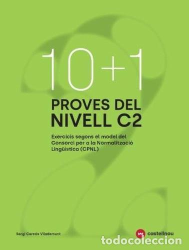 Libros: 10+1 Proves del nivell C2 segons el model de CPNL - Cerc&oacute;s, Sergi