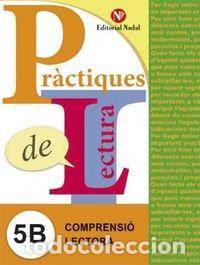 Libros: Practiques de lectura 5b. comprensio lectora - A.A.V.V.